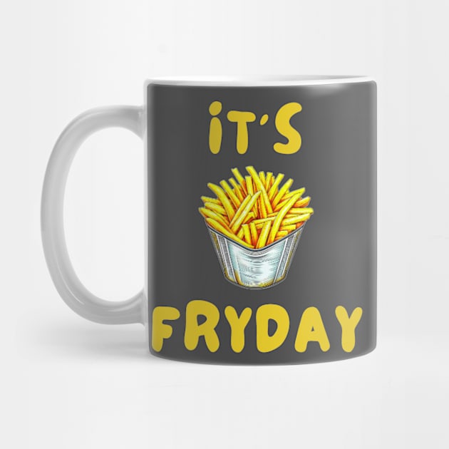 It's Fryday by IOANNISSKEVAS